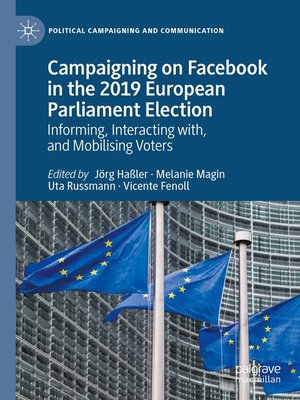 cover image of Campaigning on Facebook in the 2019 European Parliament Election